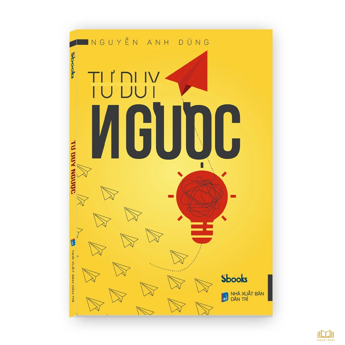 Tư Duy Ngược - Nguyễn Anh Dũng